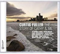 Fuller, Curtis - Story Of Cathy & Me