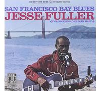 Fuller, Jesse - San Francisco Bay Blues