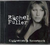 Fuller, Rachel - Cigarettes & Housework ( B&N Exclusive )