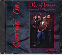 Fuller, Randy - Carryin on