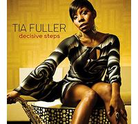 Fuller Tia - Decisive Steps
