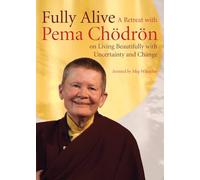 Pema Chodron Fully Alive (DVD)