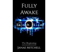 Fully Awake: A Psychological Paranormal Thriller: 1