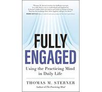 Thomas M. Sterner Fully Engaged (Tascabile)