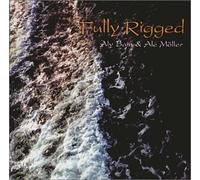 Fully Rigged by Aly Bain