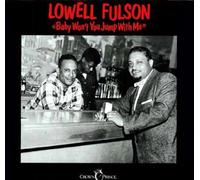 Fulson, Lowell - Baby Won't You Jump With Me