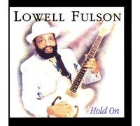Fulson,Lowell - Hold on