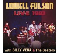 Fulson, Lowell - Live With Billy Vera & The Beaters
