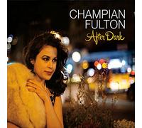 Fulton, Champian - After Dark