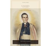 Fulton J. Sheen. Il filosofo, la voce, la preghiera: Un saggio in occasione della beatificazione