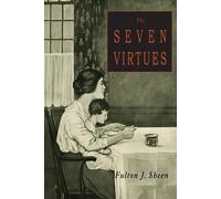 Fulton J Sheen Seven Virtues (Tascabile)