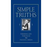 Fulton J. Sheen Simple Truths (Tascabile)
