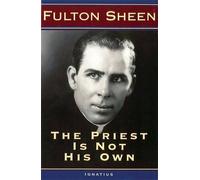 Fulton J. Sheen The Priest is Not His Own (Tascabile)