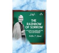 Fulton J Sheen The Rainbow of Sorrow (Tascabile)