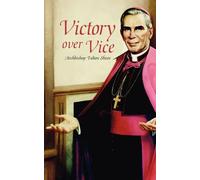 Fulton J Sheen Victory Over Vice (Tascabile)