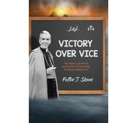Fulton J Sheen Victory Over Vice (Tascabile)