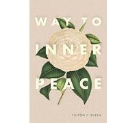 Fulton J Sheen Way to Inner Peace (Copertina rigida)