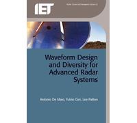 Fulvio Gini Waveform Design and Diversity for Advanced Radar (Copertina rigida)