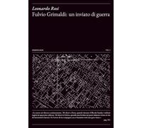 Fulvio Grimaldi: un inviato di guerra