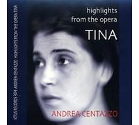 Fulvio Massa Highlights from the Opera Tina (CD)