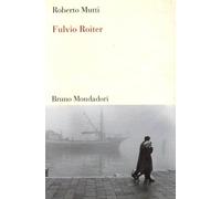 Fulvio Roiter. Ediz. illustrata