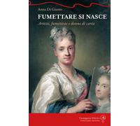 Fumettare si nasce. Artiste, fumettiste e donne di carta