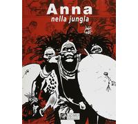 fumetto cartonato HUGO PRATT ANNA NELLA JUNGLA LIZARD