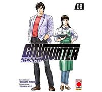 Fumetto City Hunter Rebirth N° 8 - Planet Manga - Panini Comics - Italiano