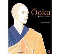 Ooku: The Inner Chambers, Vol. 2 (Ooku: The Inner Chambers) by Fumi Yoshinaga