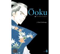 Fumi Yoshinaga Ôoku: The Inner Chambers, Vol. 4 (Tascabile)