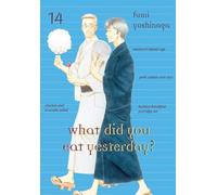 Fumi Yoshinaga What Did You Eat Yesterday? 14 (Tascabile)