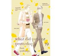 Fumi Yoshinaga What Did You Eat Yesterday? 19 (Tascabile)