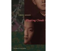 Fumiko Hayashi Floating Clouds (Copertina rigida) Japanese Studies Series