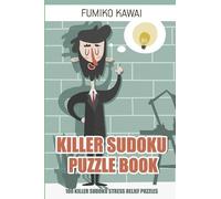 Fumiko Kawai Killer Sudoku Puzzle Book (Tascabile) Killer Sudoku Puzzles