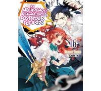 Fuminori Teshim An Archdemon's Dilemma: How to Love Your Elf Bride: (Tascabile)
