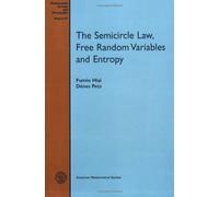 Fumio Hiai Petz D The Semicircle Law, Free Random Variables and Ent (Tascabile)