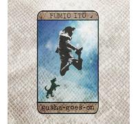 Fumio Ito - Gusha-Goes-on