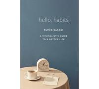 Fumio Sasaki Hello, Habits (Copertina rigida)