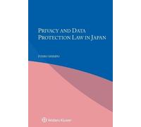 Fumio Shimpo Privacy and Data Protection Law in Japan (Tascabile)