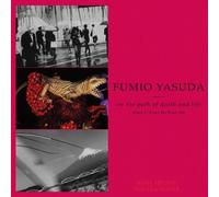 Fumio Yasuda - On The Path Of Death And Life