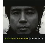 Fumiya Fujii - Right Here! Right Now!