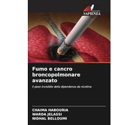 Fumo e cancro broncopolmonare avanzato: il peso invisibile della dipendenza da nicotina