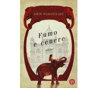 Fumo e cenere [Hardcover] [Sep 03, 2020] Mukherjee, Abir and Colitto, Alfredo