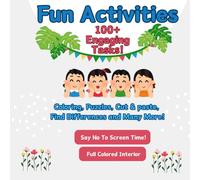 Fun Activities for Kids: 100+ Engaging Tasks : Coloring, Puzzles, Cut & paste, Find Differences and Many More!