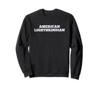 Fun American Lightskindian Light Skin Mixed Heritage Felpa