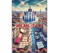 Fun and Crazy Things to Do in MILAN, ITALY