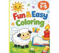 fun and easy coloring: 100 Easy and Fun Coloring Pages for Kids (Preschool & Kindergarten)