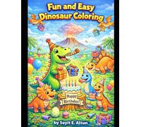 Fun and Easy Dinosaur Coloring Pages: Fun and Easy Dinosaur Coloring Pages for Kids