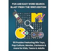 FUN AND EASY WORD SEARCH: BLAST FROM THE 1990'S EDITION: 55 Puzzles Featuring 90s Toys, Pop Culture, Movies, Cartoons & more for Kids, Teens & Adults