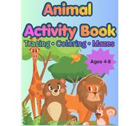 Fun Animal Activity Book for Kids Ages 4-8: 60 Fun Activities | Trace, Color, Play and Learn